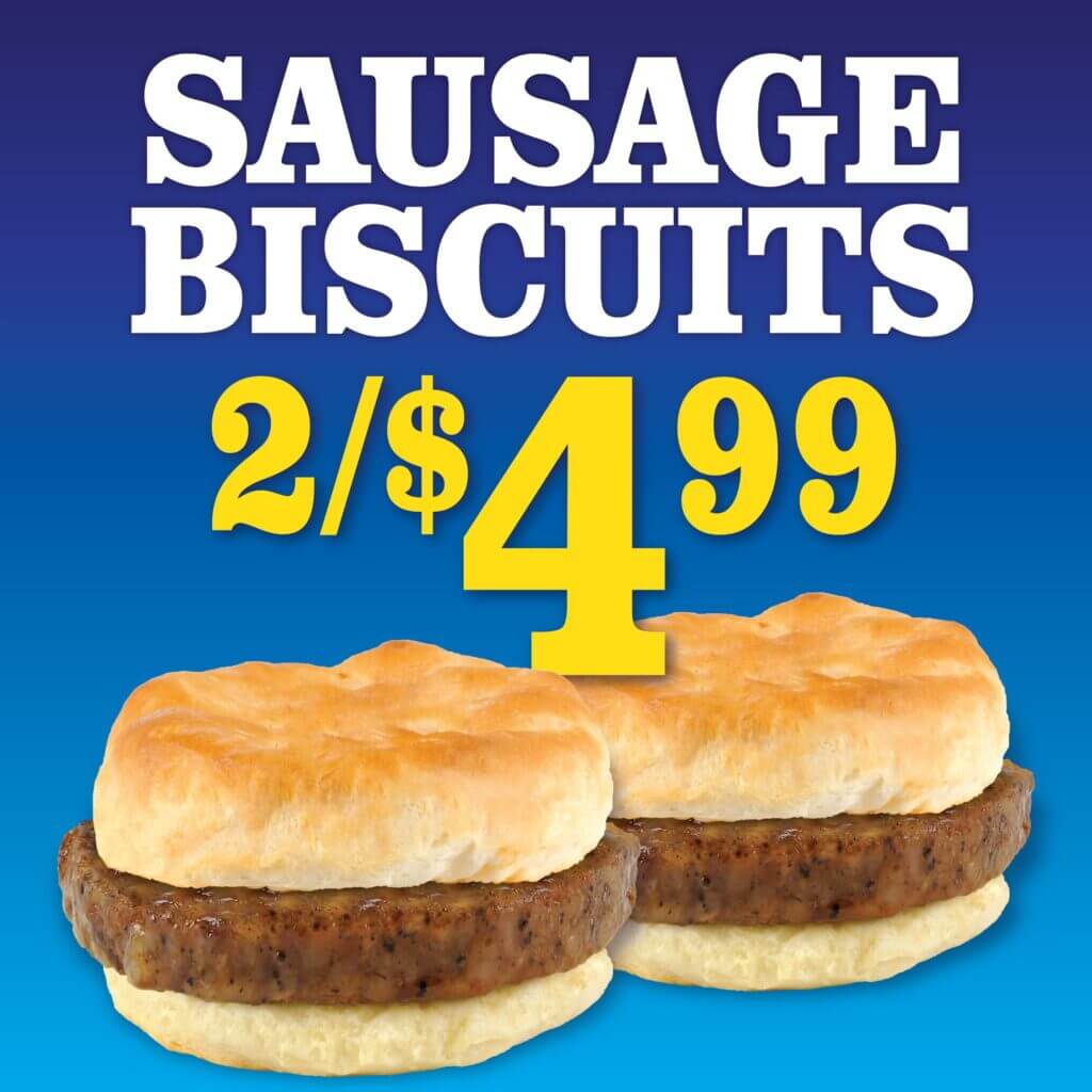 May Promotion - 2 Sausage Biscuits for $4.99