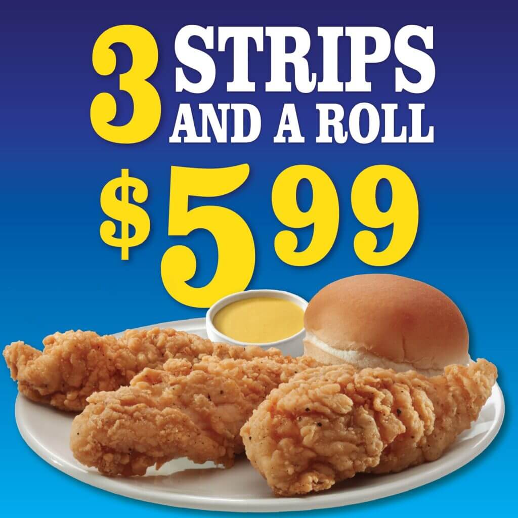 May Promotion - 3 Chicken Strips and a roll for $5.99