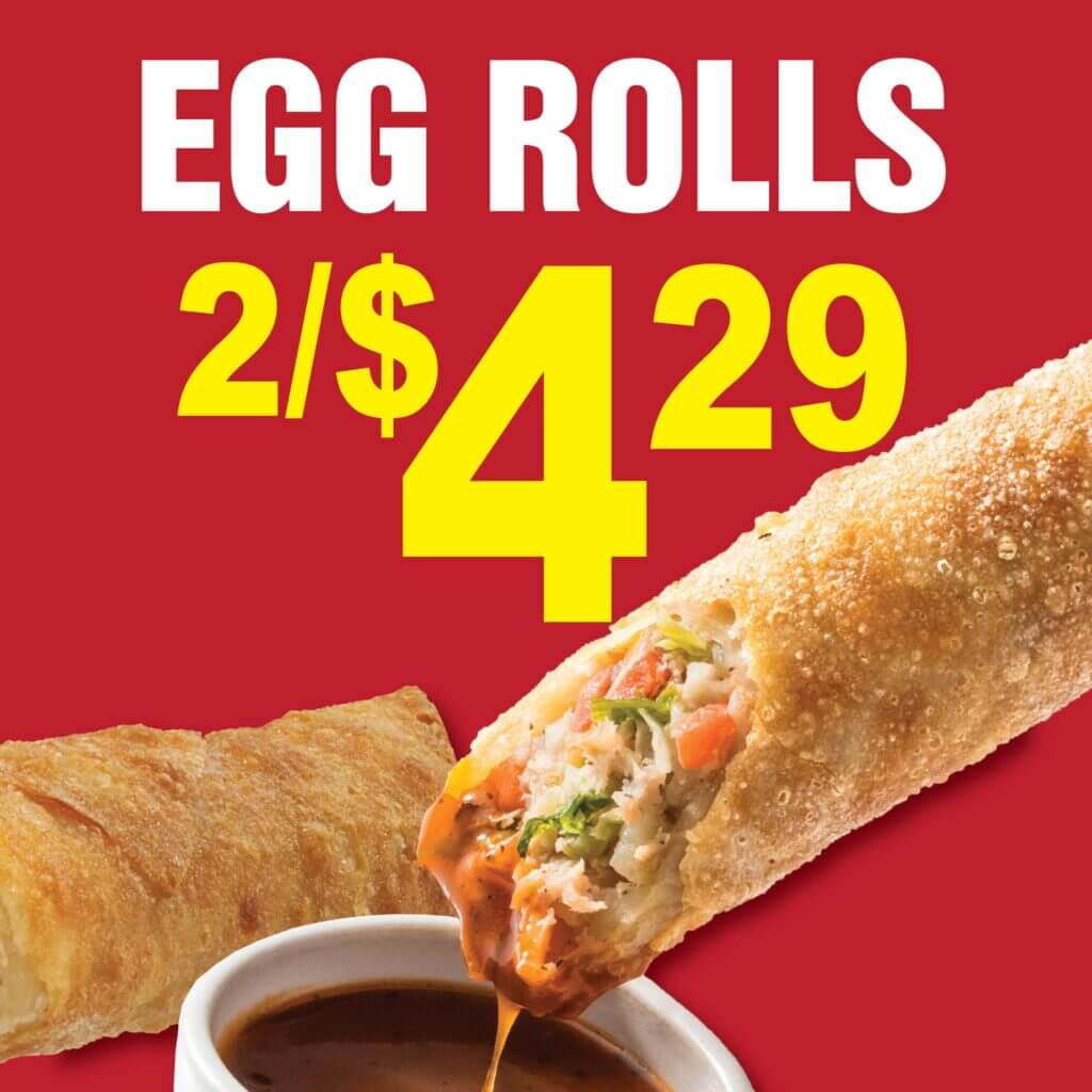 July Promotion - 2 Egg Rolls for $4.29