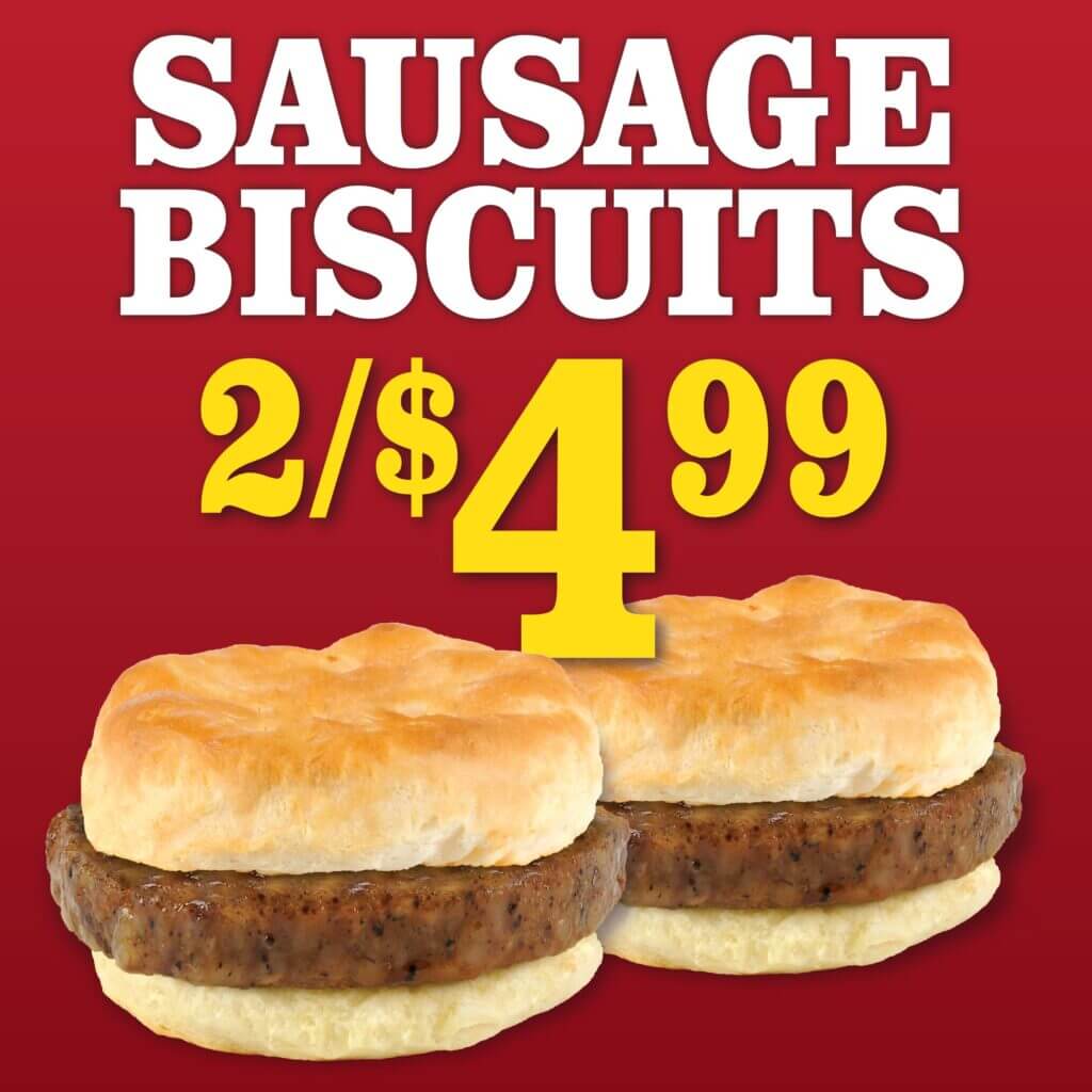 October Promotions - 2 Sausage Biscuit for $4.99