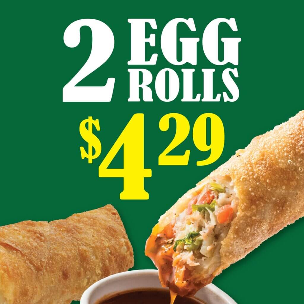 June Promotions - 2 Eggrolls for $4.29